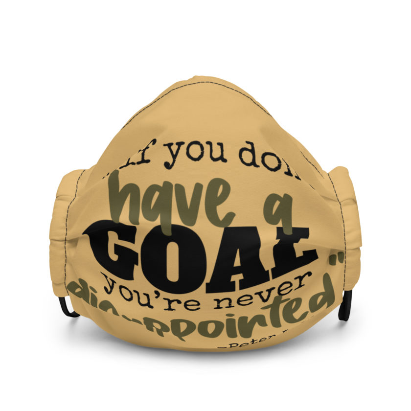 If you never have a goal you're never disappointed -Peter LaFleur, Dodgeball Premium face mask