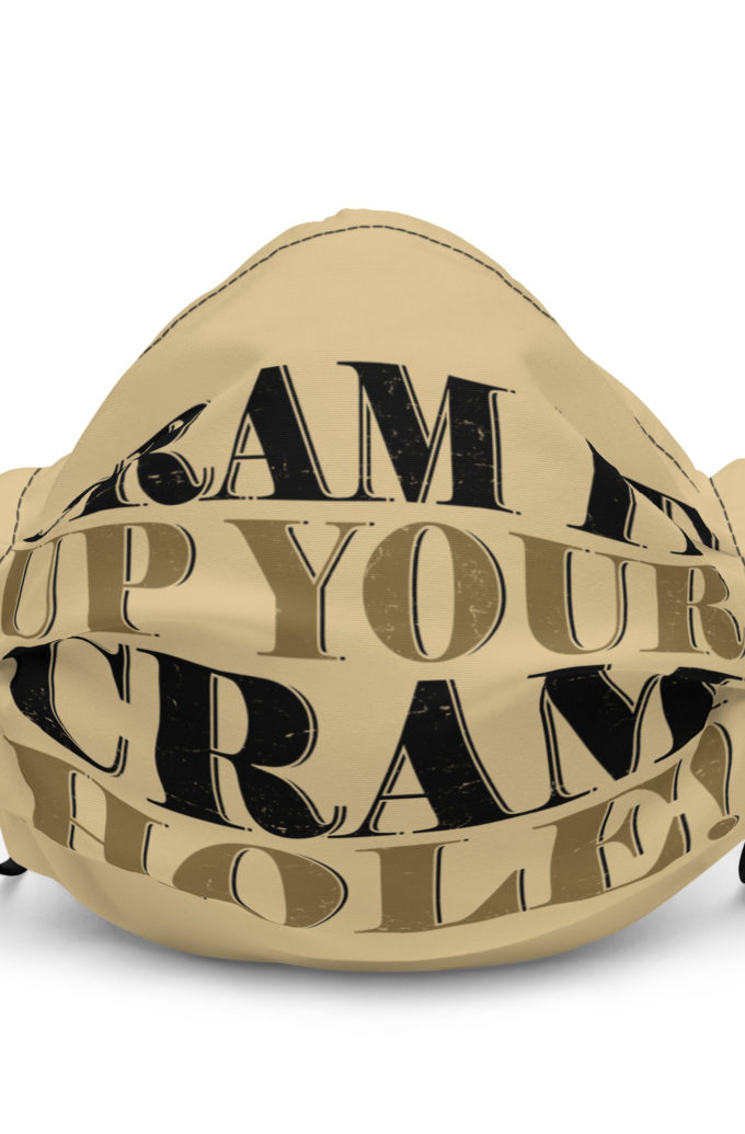 Cram it up your cram hole! - Dodgeball Premium face mask