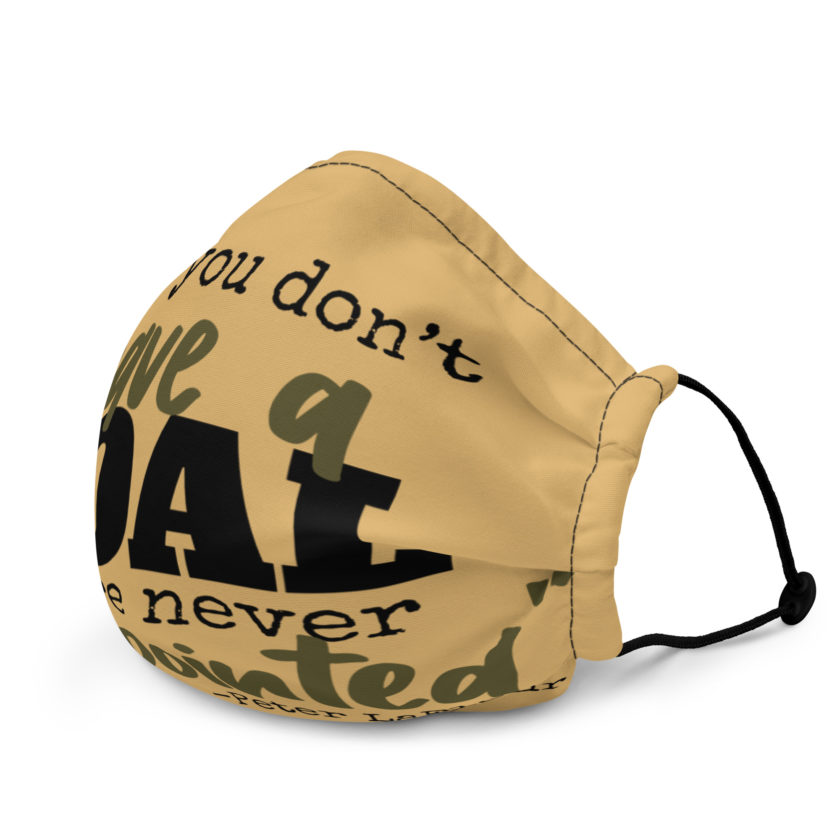 If you never have a goal you're never disappointed -Peter LaFleur, Dodgeball Premium face mask - Image 3
