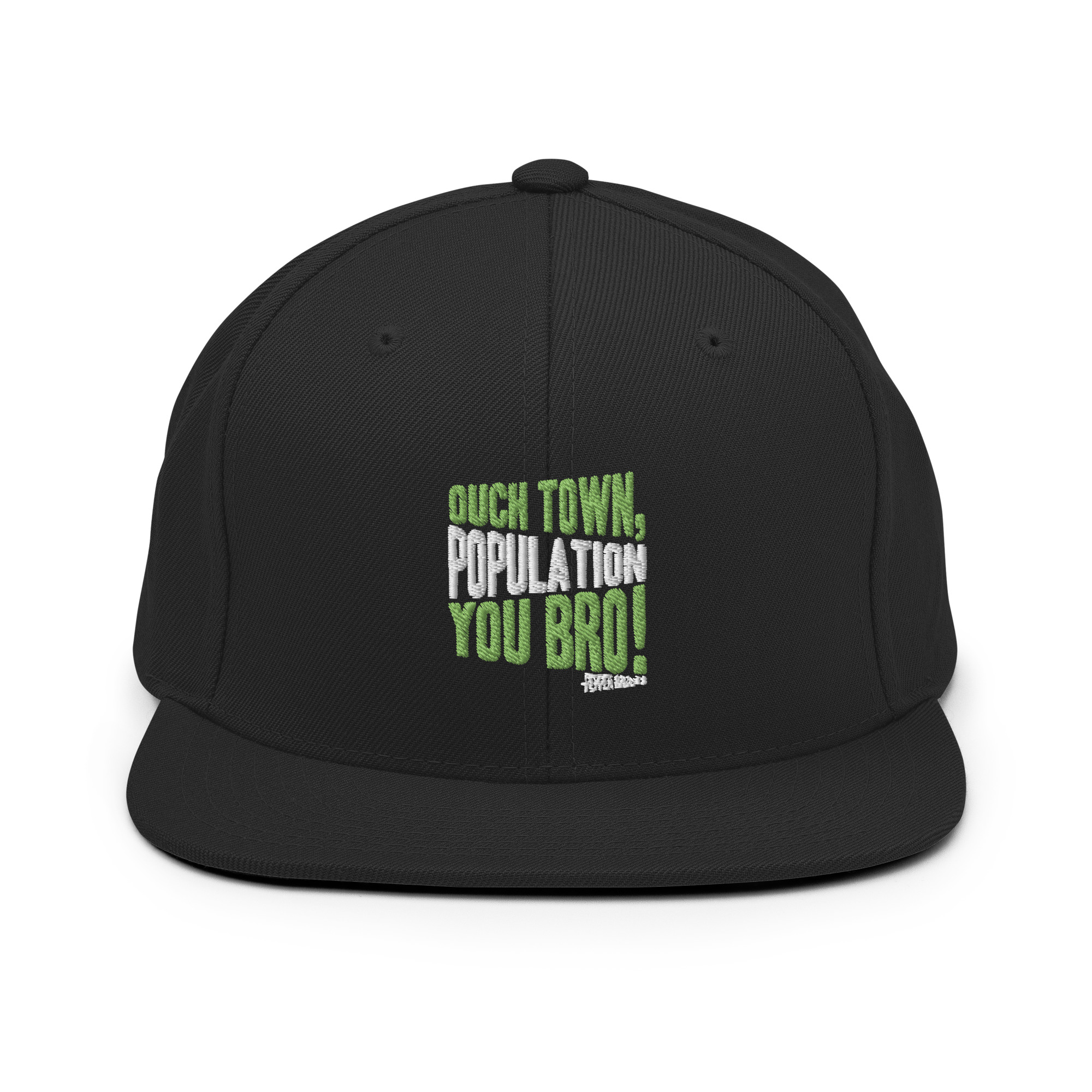 Ouch town, population you Bro! -Pepper Brooks, Dodgeball Snapback Hat - Image 3