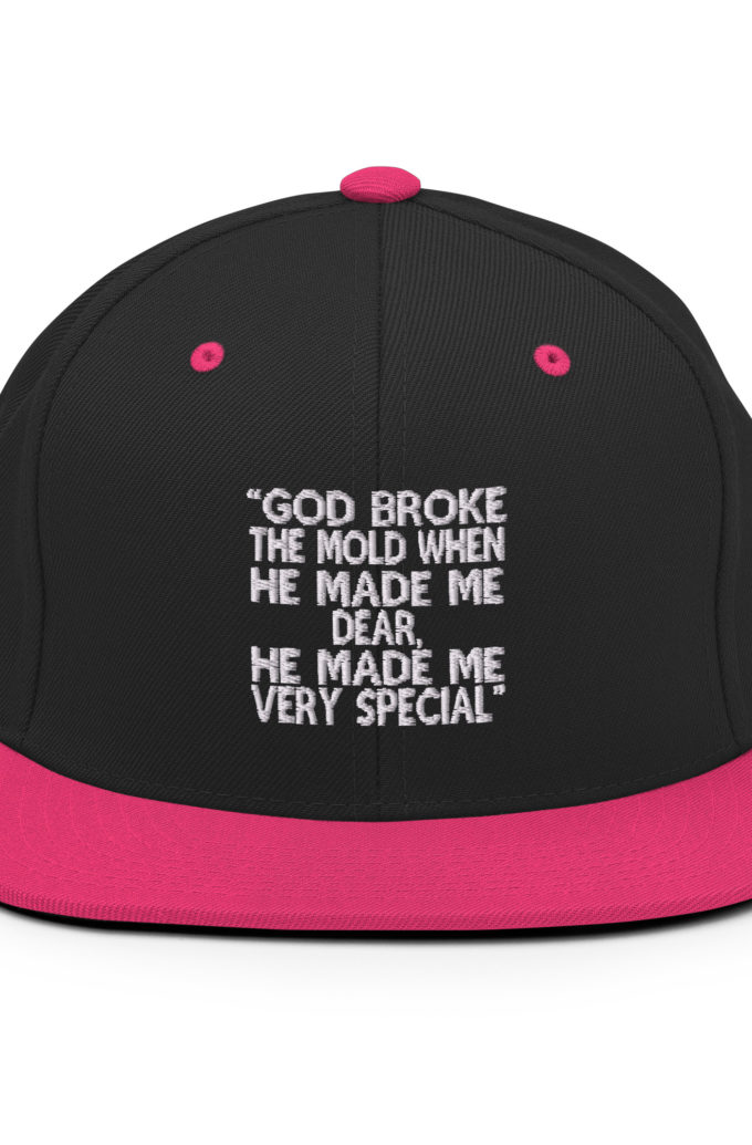 God broke the mold when he made me dear, he made me very special. -Mrs. Doubtfire Snapback Hat