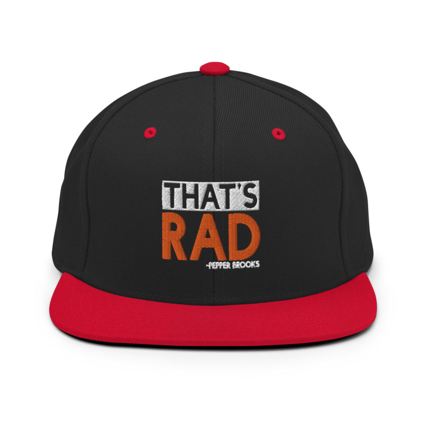 That's Rad -Pepper Brooks, Dodgeball Snapback Hat - Image 4