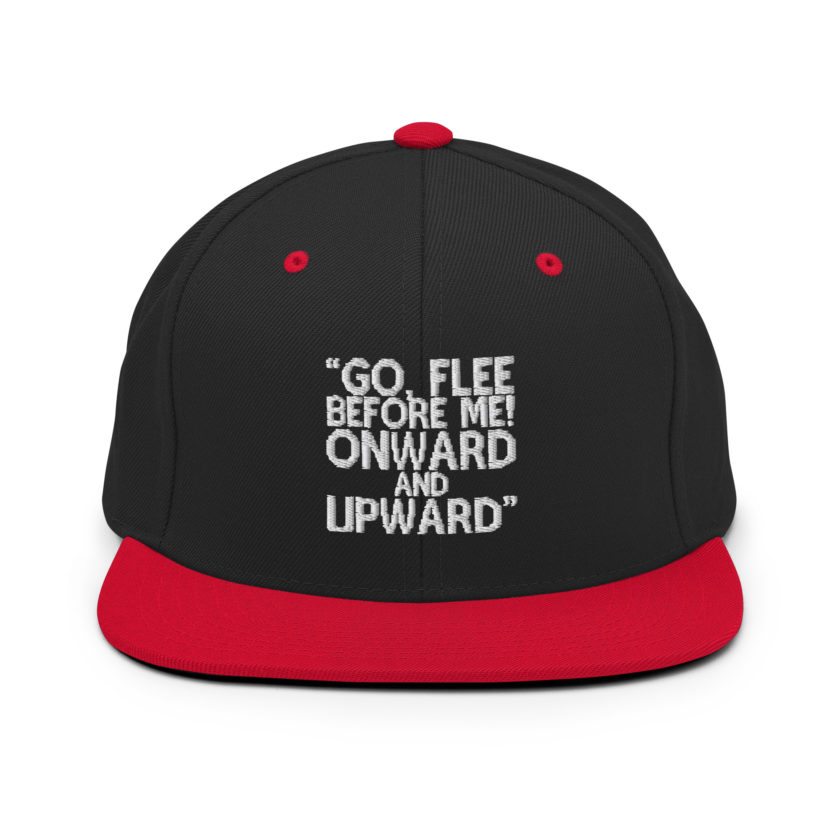 Go, flee before me! Onward and Upward! -Mrs. Doubtfire Snapback Hat - Image 4