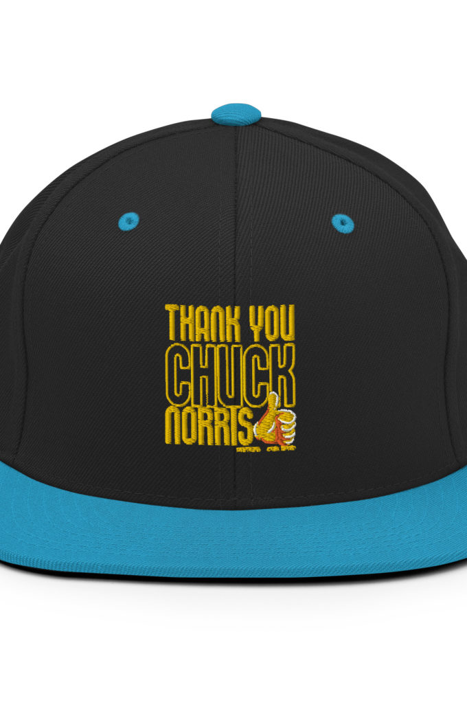 Thank you Chuck Norris. -Peter LaFleur, Dodgeball Snapback Hat