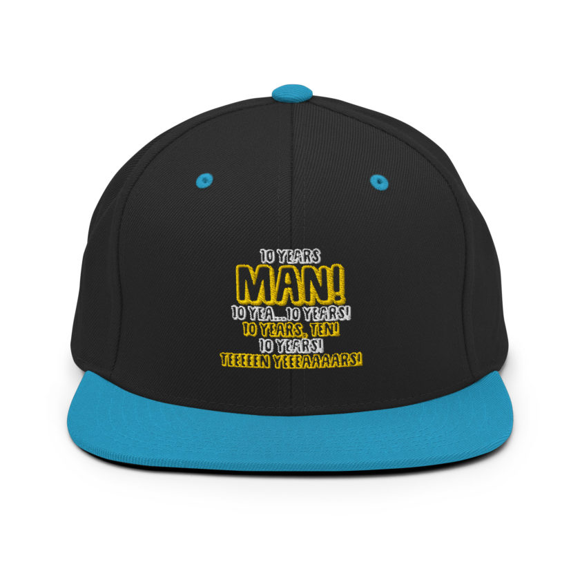 10 years man! 10 yea...10 years! 10 years, TEN! 10 YEARS! 10 years... -Paul Spericki, Grosse Point Blank Snapback Hat - Image 6