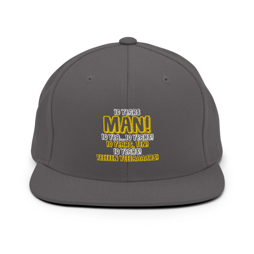 10 years man! 10 yea...10 years! 10 years, TEN! 10 YEARS! 10 years... -Paul Spericki, Grosse Point Blank Snapback Hat - Image 13