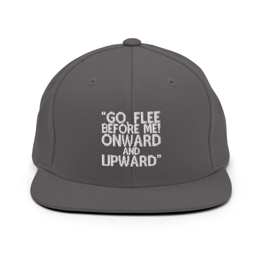Go, flee before me! Onward and Upward! -Mrs. Doubtfire Snapback Hat - Image 13