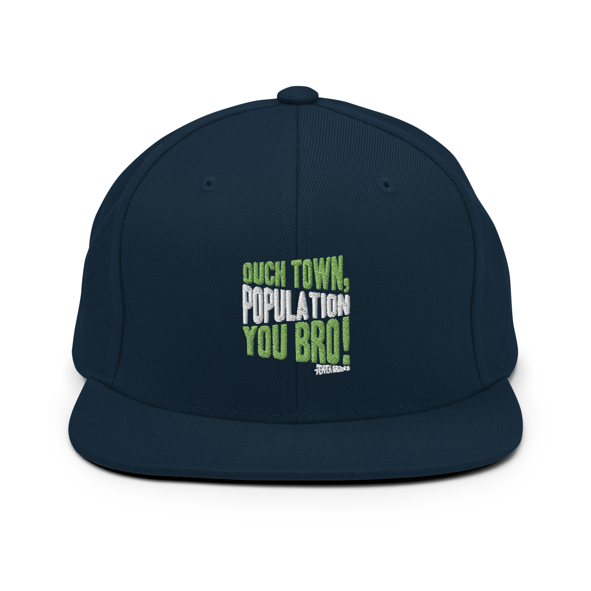 Ouch town, population you Bro! -Pepper Brooks, Dodgeball Snapback Hat - Image 2