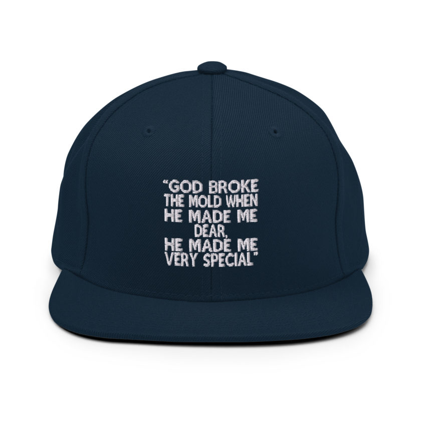 God broke the mold when he made me dear, he made me very special. -Mrs. Doubtfire Snapback Hat - Image 2
