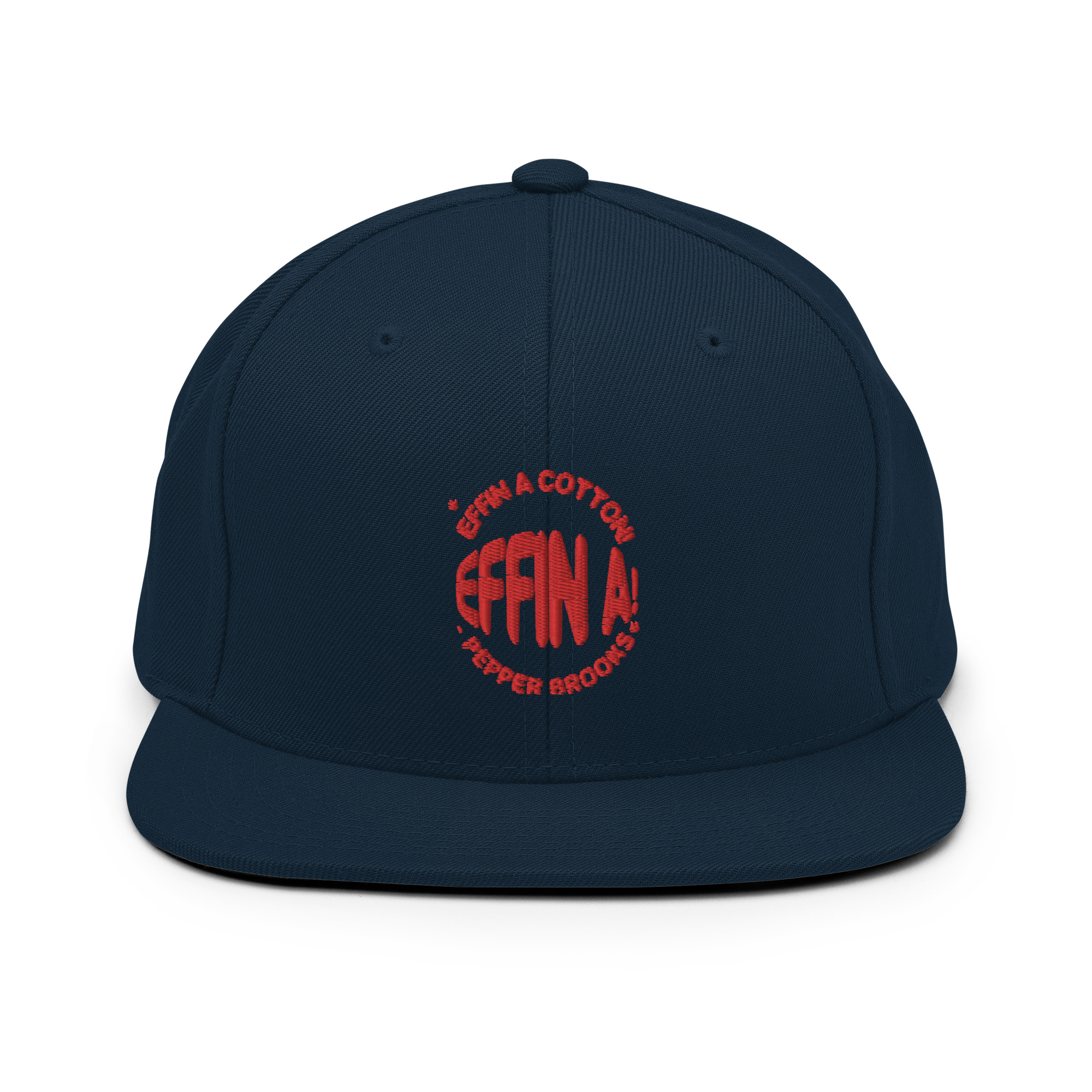 Effin A Cotton! Effin A! -Pepper Brooks, Dodgeball Snapback Hat - Image 2