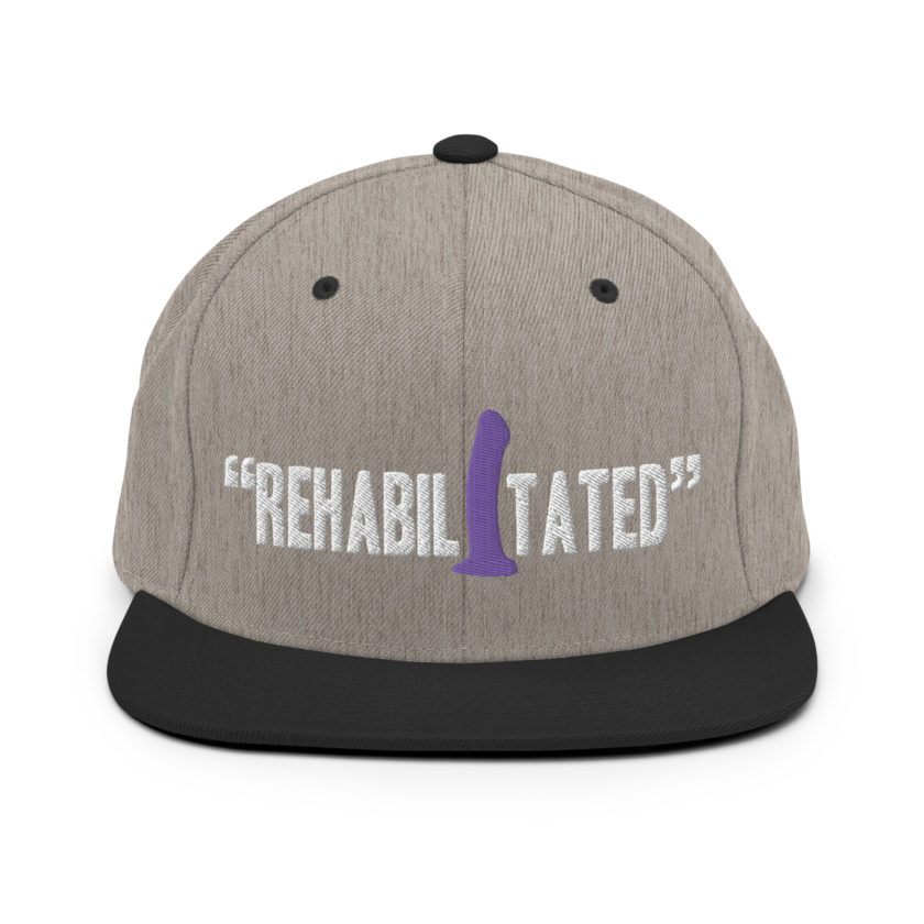 Rehabilitated -Idiocracy Snapback Hat