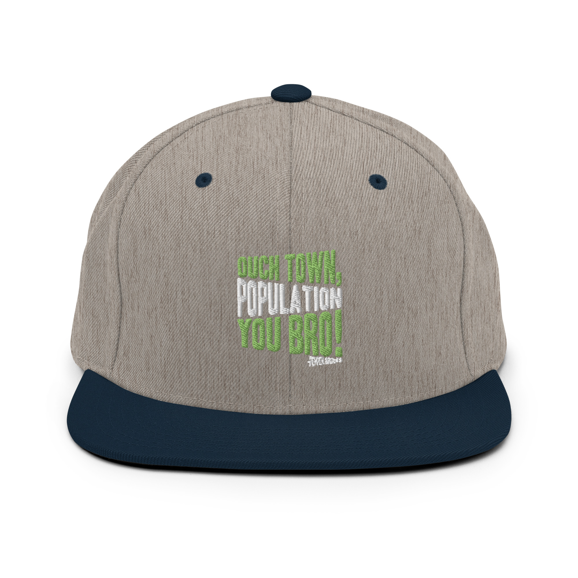 Ouch town, population you Bro! -Pepper Brooks, Dodgeball Snapback Hat - Image 16