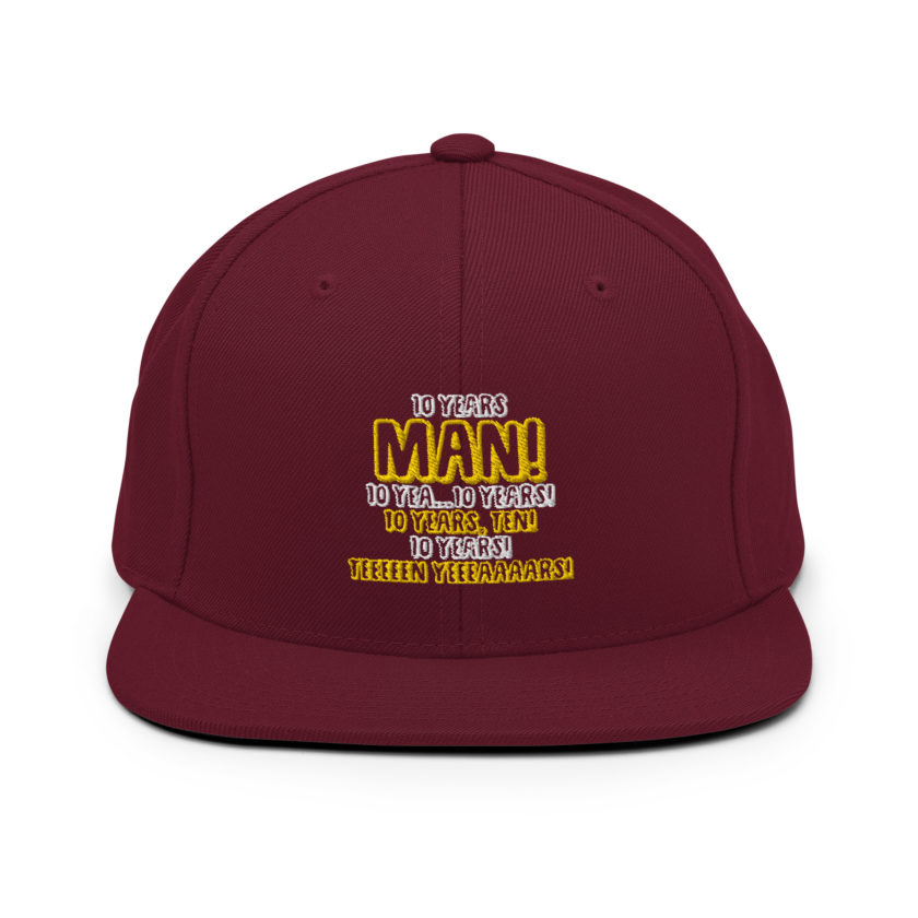 10 years man! 10 yea...10 years! 10 years, TEN! 10 YEARS! 10 years... -Paul Spericki, Grosse Point Blank Snapback Hat - Image 7