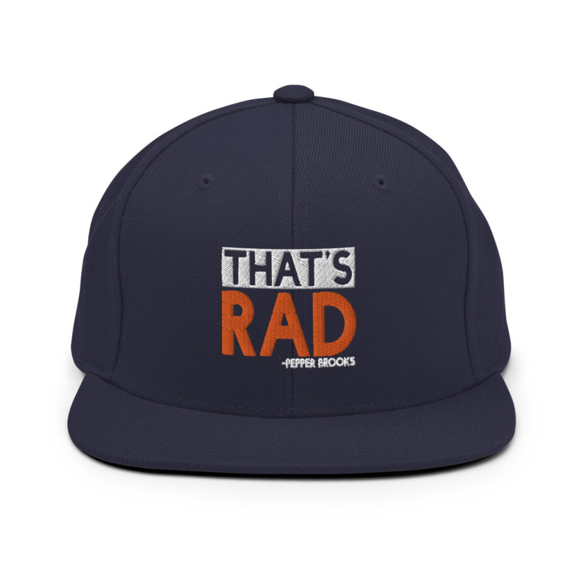 That's Rad -Pepper Brooks, Dodgeball Snapback Hat - Image 9