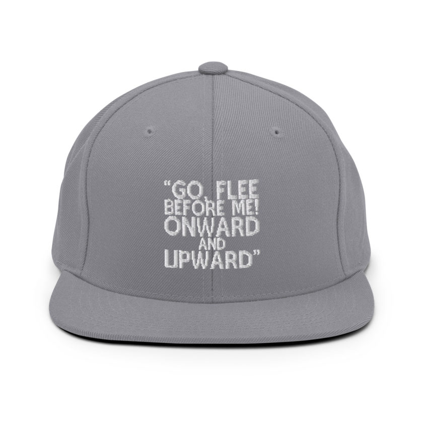 Go, flee before me! Onward and Upward! -Mrs. Doubtfire Snapback Hat - Image 14