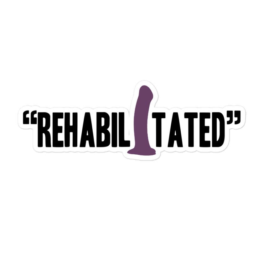 Rehabilitated -Idiocracy Bubble-free stickers - Image 3