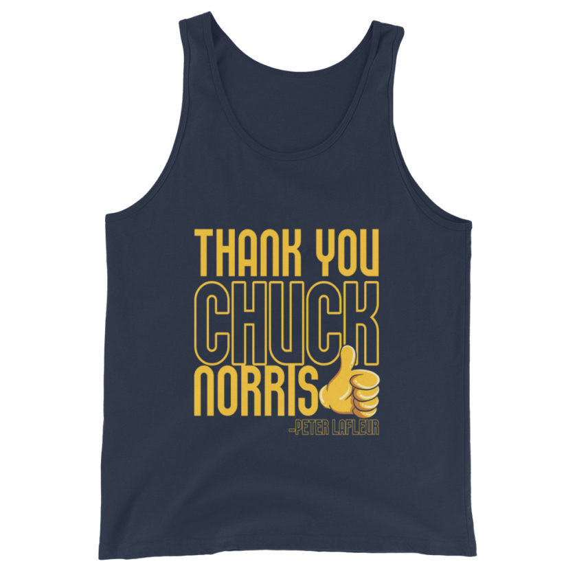 Thank you Chuck Norris. -Peter LaFleur, Dodgeball Unisex Tank Top - Image 3