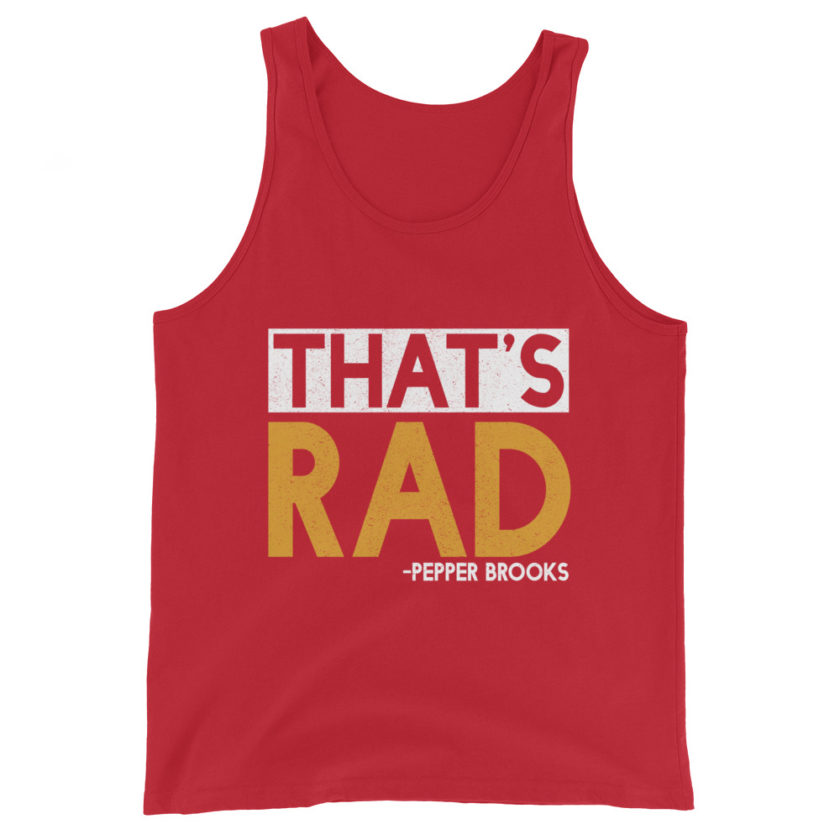 That's Rad -Pepper Brooks, Dodgeball Unisex Tank Top - Image 4