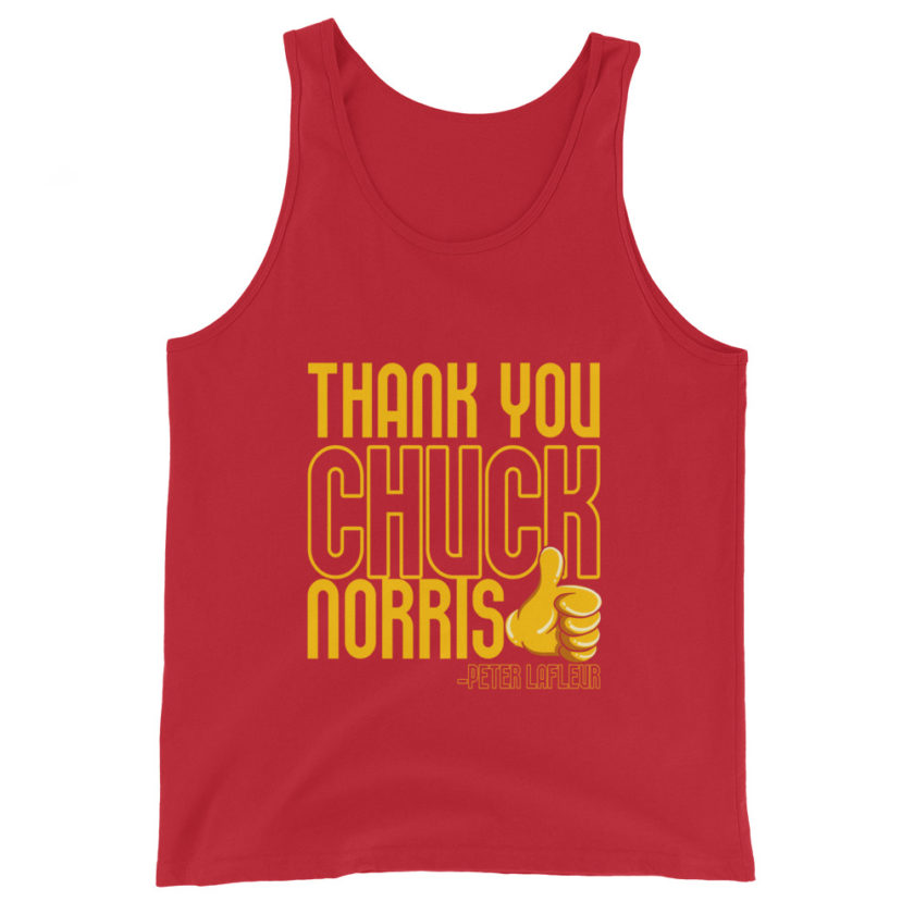Thank you Chuck Norris. -Peter LaFleur, Dodgeball Unisex Tank Top - Image 4