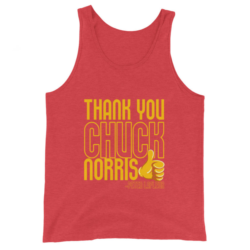 Thank you Chuck Norris. -Peter LaFleur, Dodgeball Unisex Tank Top - Image 7