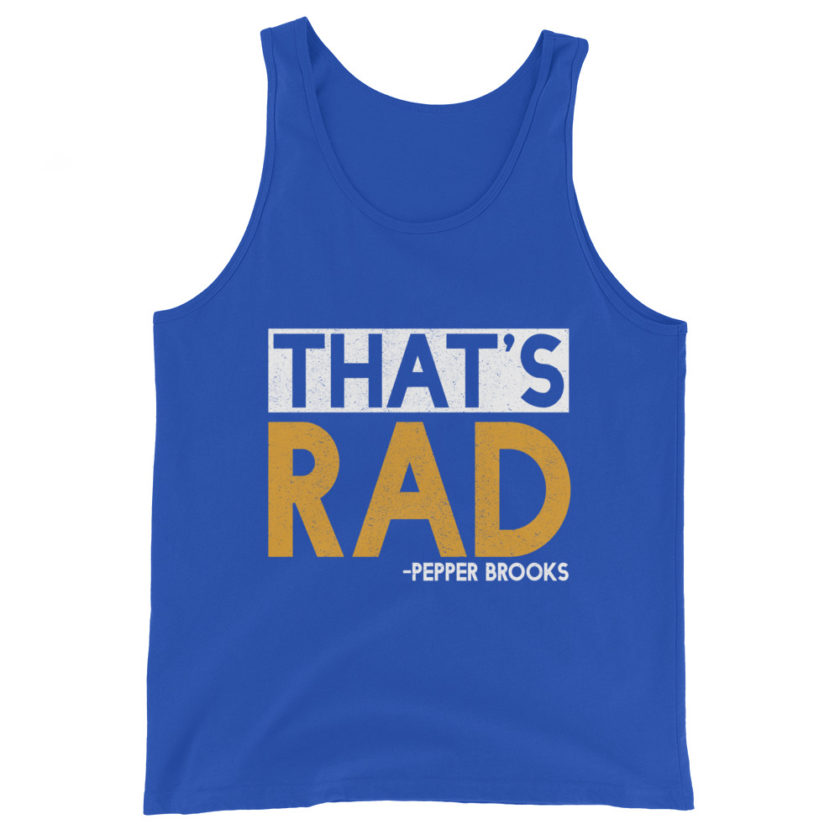 That's Rad -Pepper Brooks, Dodgeball Unisex Tank Top - Image 6