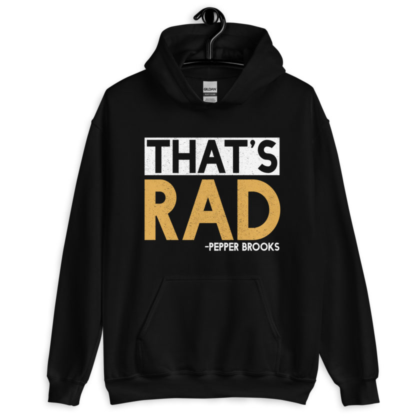 That's Rad -Pepper Brooks, Dodgeball Unisex Hoodie - Image 2