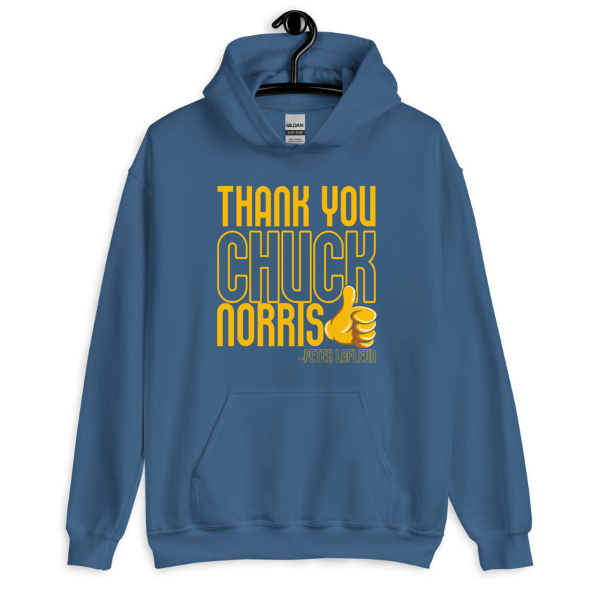 Thank you Chuck Norris. -Peter LaFleur, Dodgeball Unisex Hoodie - Image 7
