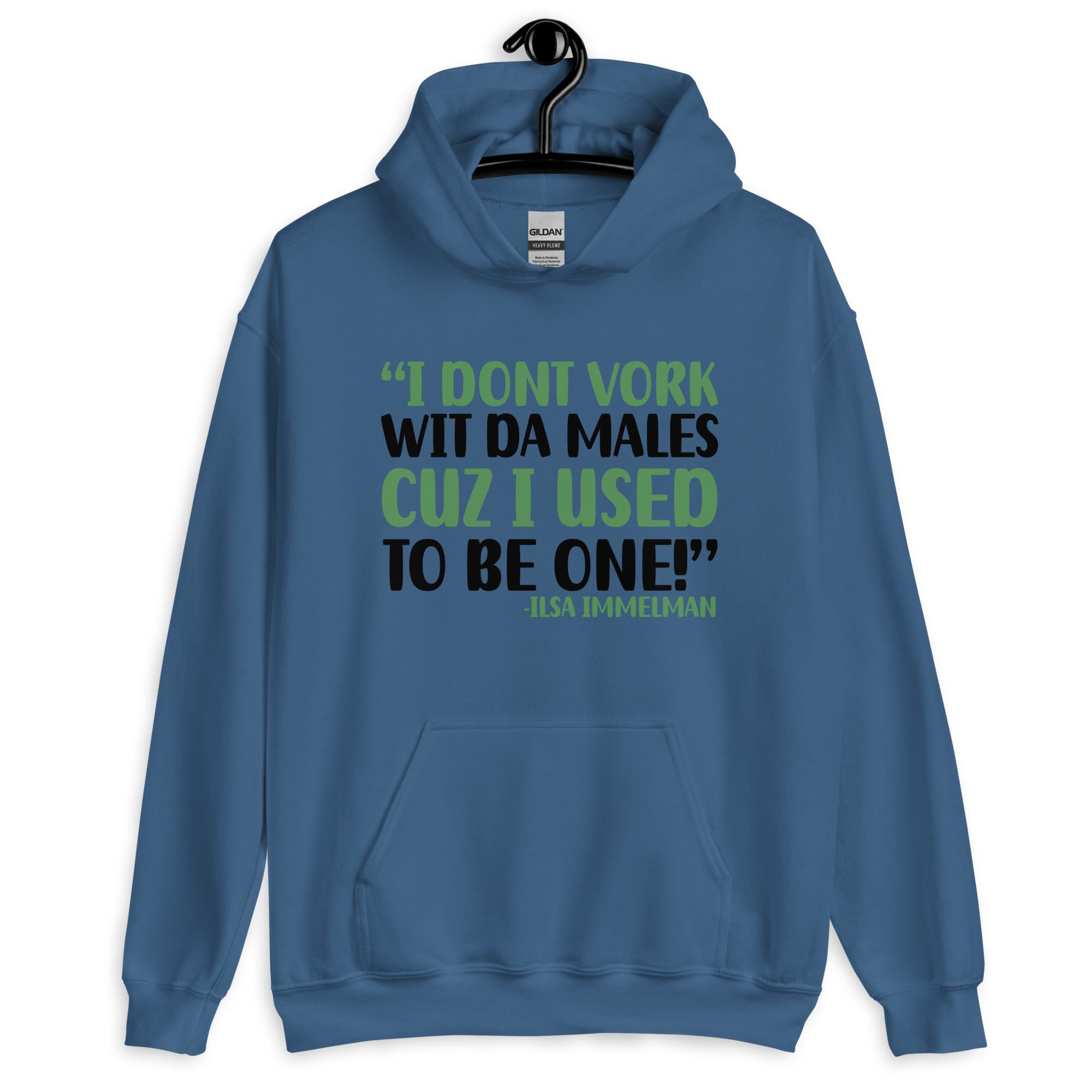 I dont vork wit da males cuz I used to be one! - Ilsa Immelman, Mrs. Doubtfire Unisex Hoodie - Image 3