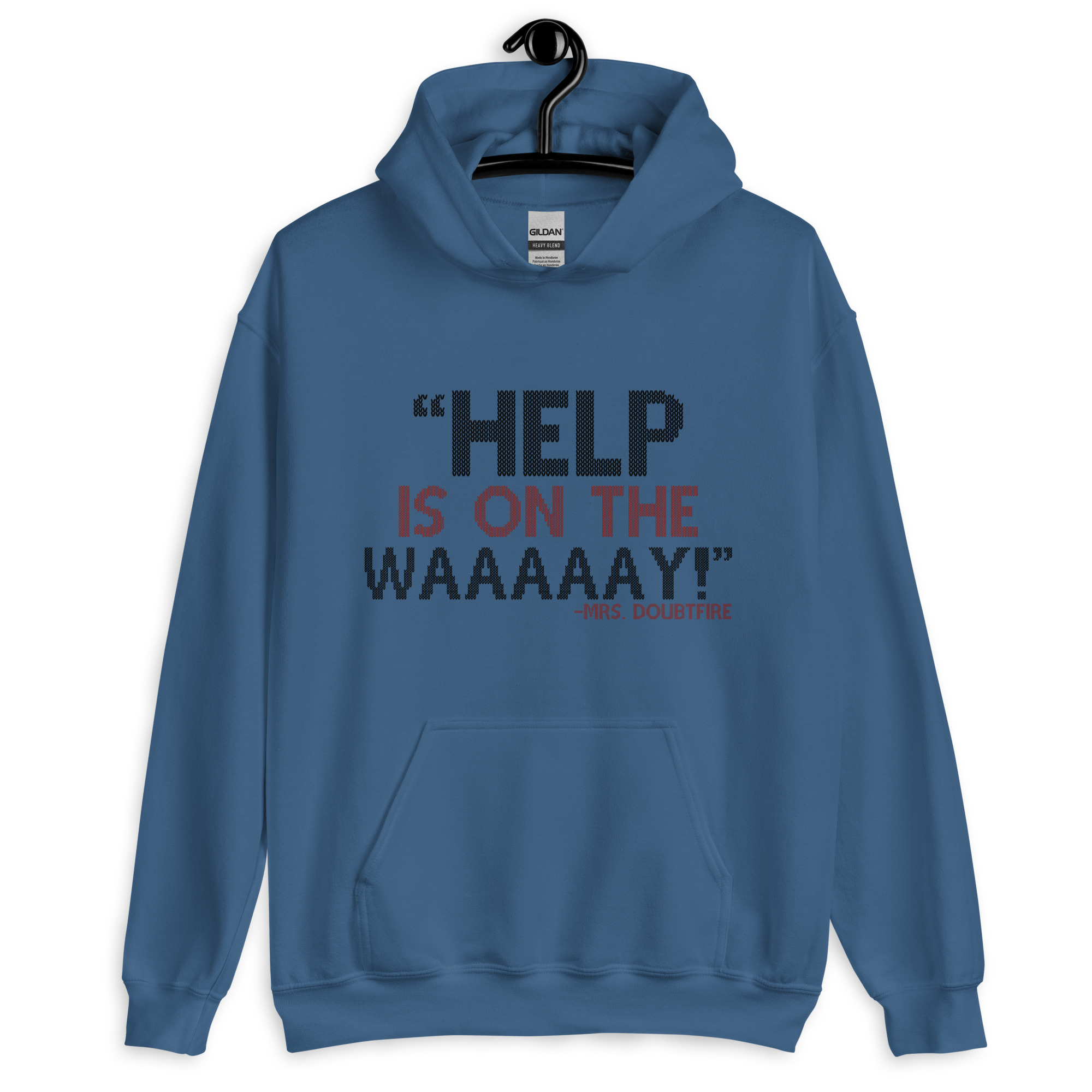 Help is on the waaaaay! -Mrs. Doubtfire Unisex Hoodie - Image 3