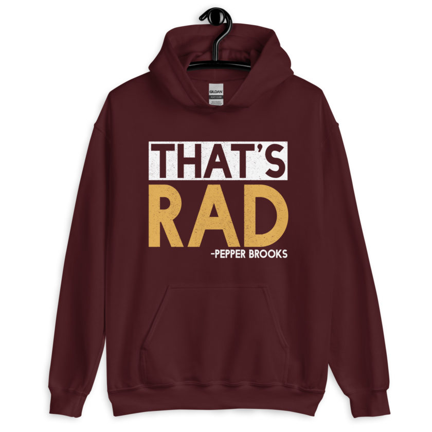 That's Rad -Pepper Brooks, Dodgeball Unisex Hoodie - Image 4