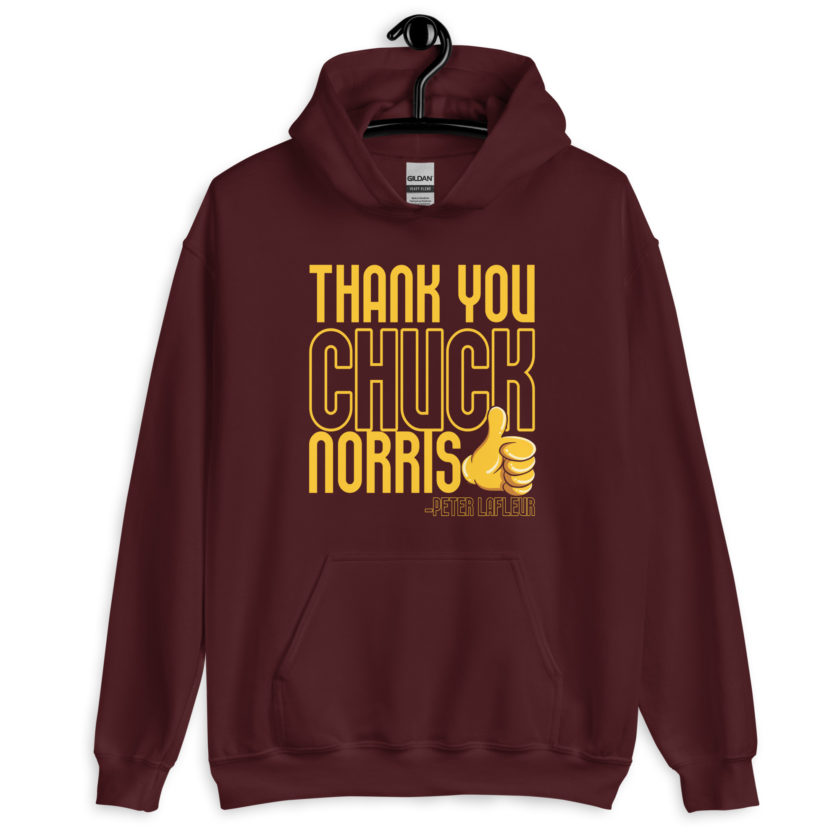 Thank you Chuck Norris. -Peter LaFleur, Dodgeball Unisex Hoodie - Image 4
