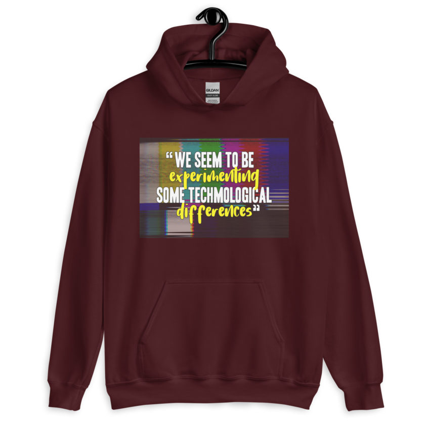 We seem to be experimenting some techmological differences. - Idiocracy Unisex Hoodie - Image 4