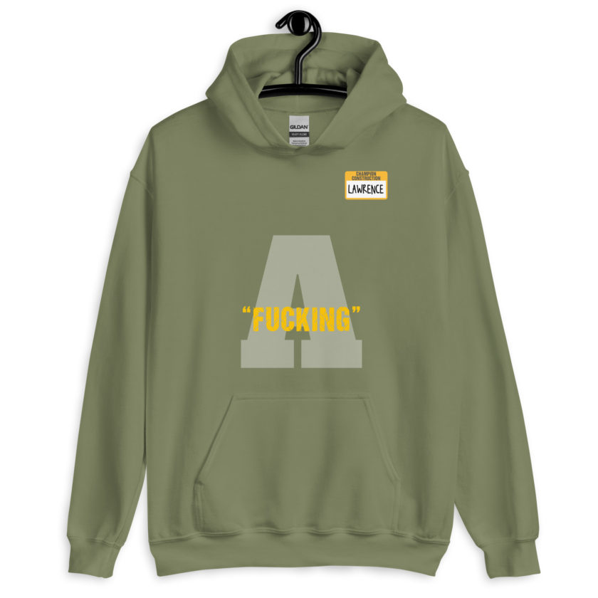Fucking A -Lawrence, Office Space Unisex Hoodie - Image 8