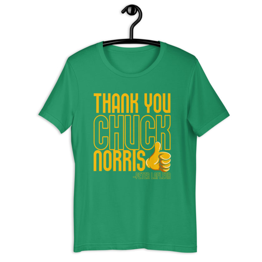 Thank you Chuck Norris. -Peter LaFleur, Dodgeball Unisex t-shirt - Image 10