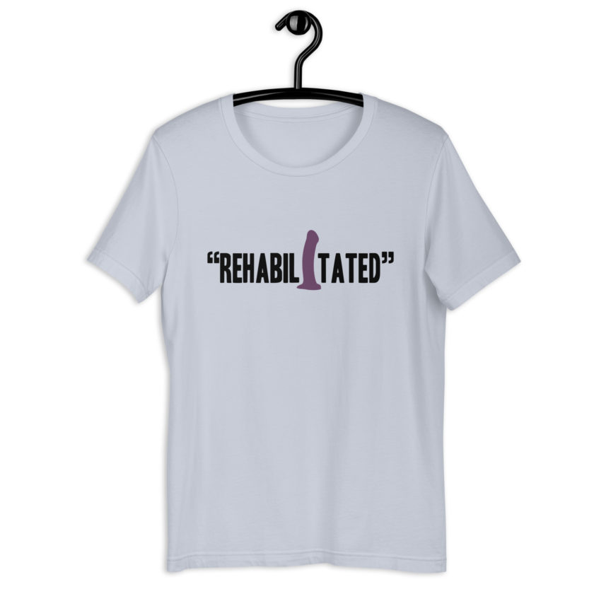 Rehabilitated -Idiocracy Unisex t-shirt - Image 11