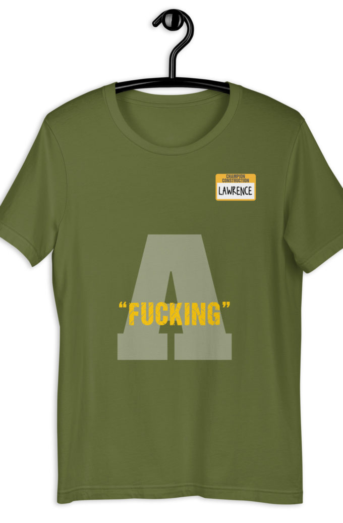 Fucking A -Lawrence, Office Space Unisex t-shirt