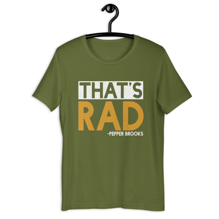 That's Rad -Pepper Brooks, Dodgeball Unisex t-shirt - Image 7