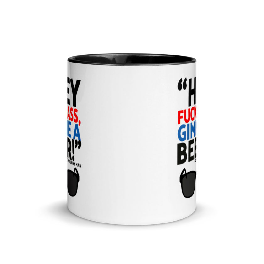 Hey Fuck-Ass, gimmie a beer! - Rocco, The Funny Man, The Boondock Saints  Mug with Color Inside - Image 3