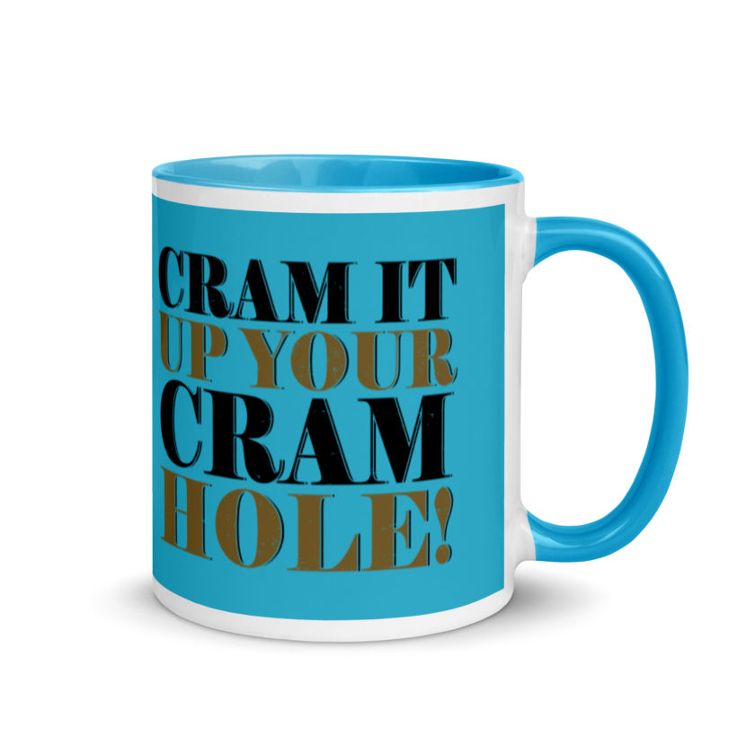 Cram it up your cram hole! - Dodgeball Mug with Color Inside - Image 11