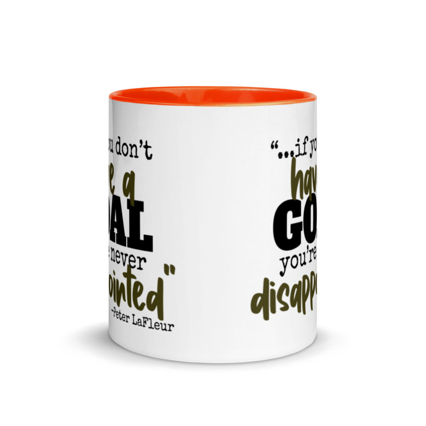 If you never have a goal you're never disappointed -Peter LaFleur, Dodgeball Mug with Color Inside - Image 8
