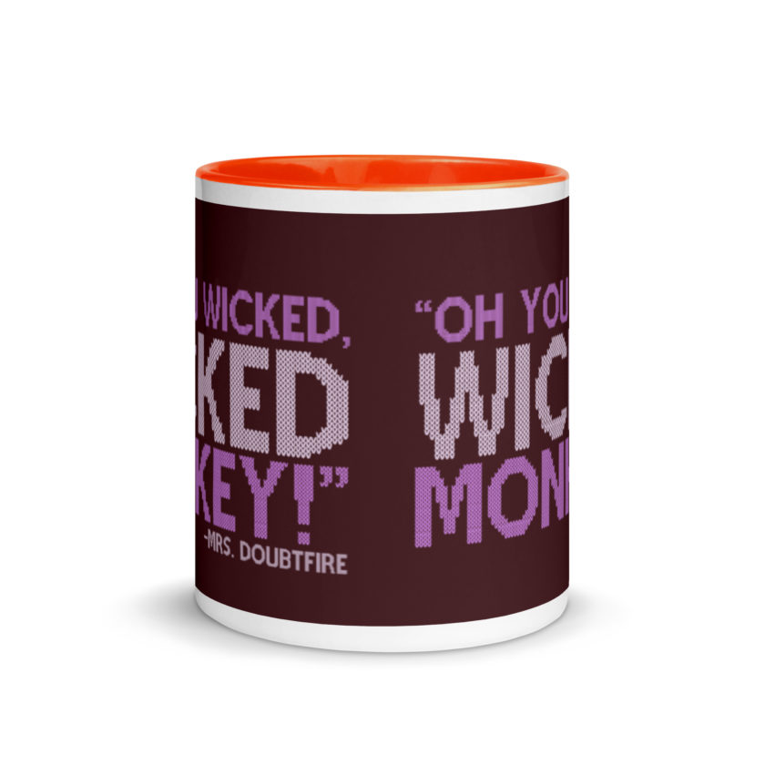 Oh you wicked wicked monkey! -Mrs. Doubtfire Mug with Color Inside - Image 8