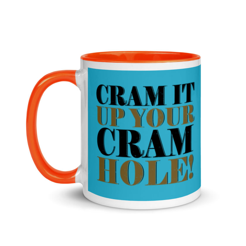 Cram it up your cram hole! - Dodgeball Mug with Color Inside - Image 10