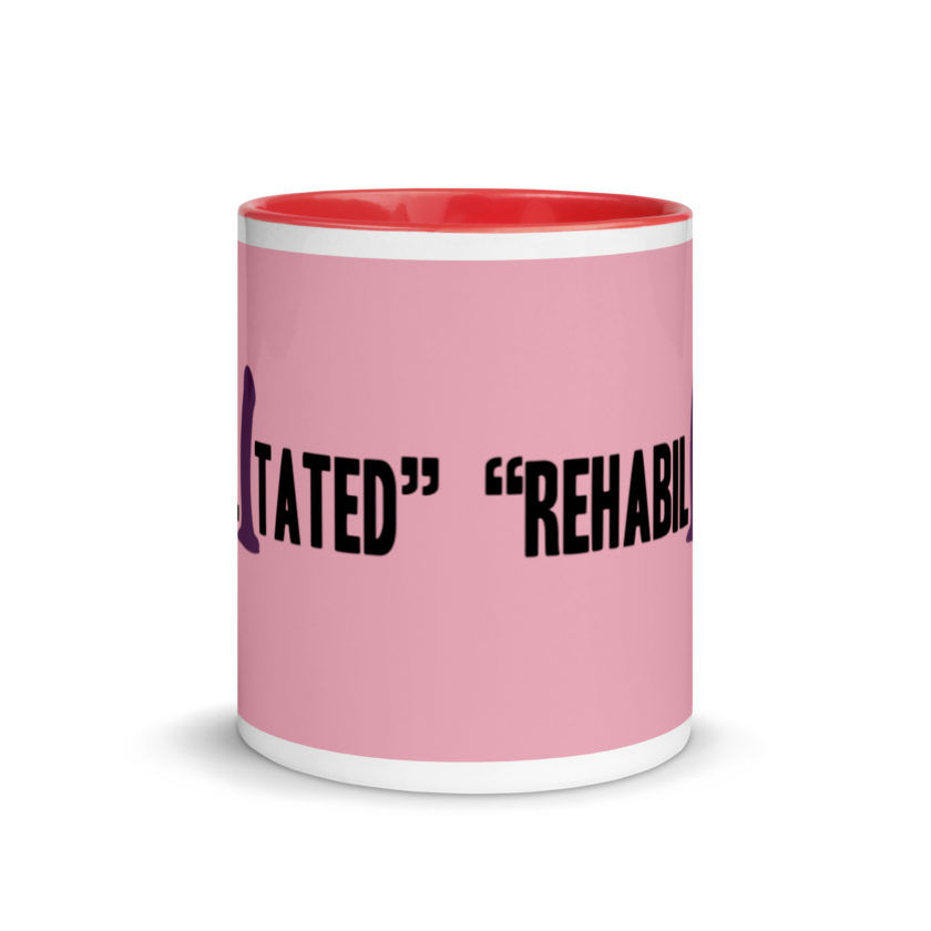 Rehabilitated -Idiocracy Mug with Color Inside - Image 6