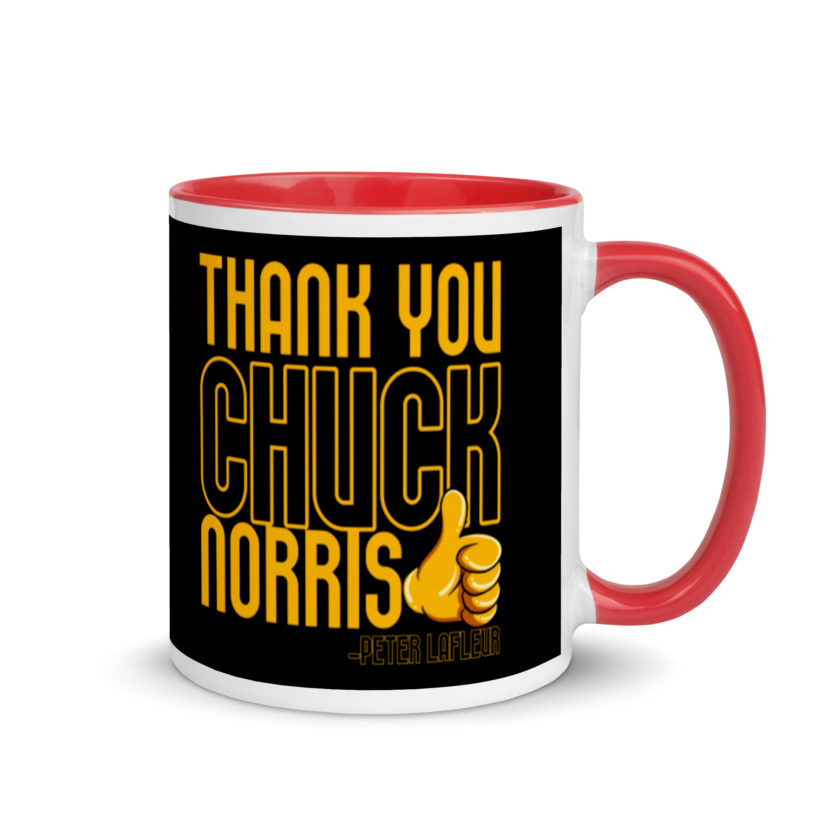 Thank you Chuck Norris. -Peter LaFleur, Dodgeball Mug with Color Inside - Image 5