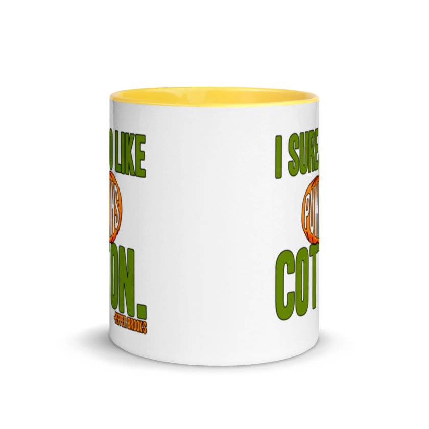 I sure do like pumpkins, Cotton. -Pepper Brooks, Dodgeball Mug with Color Inside - Image 17