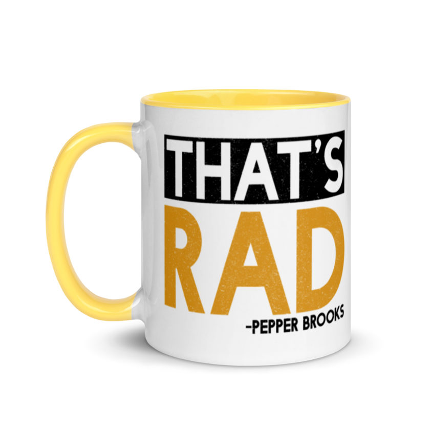 That's Rad -Pepper Brooks, Dodgeball Mug with Color Inside - Image 18