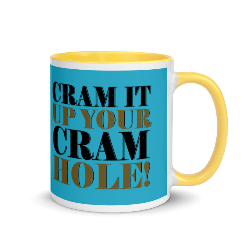 Cram it up your cram hole! - Dodgeball Mug with Color Inside - Image 16