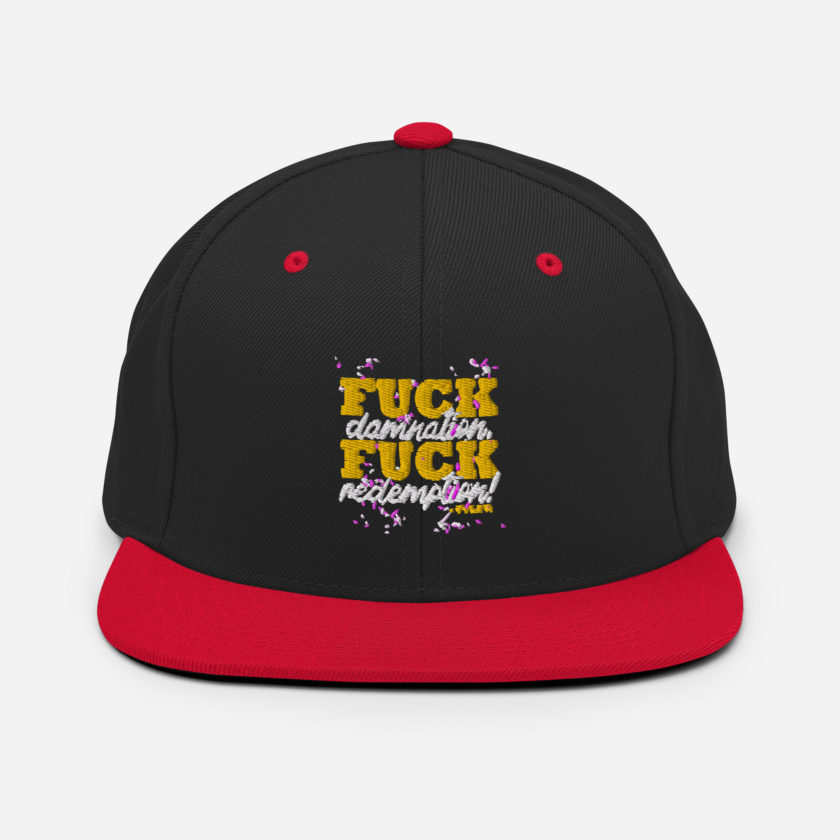 Fuck damnation, fuck redemption! -Tyler Durden, Fight Club Snapback Hat - Image 4