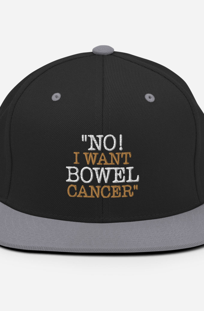No, I want bowel cancer - Fight Club Snapback Hat