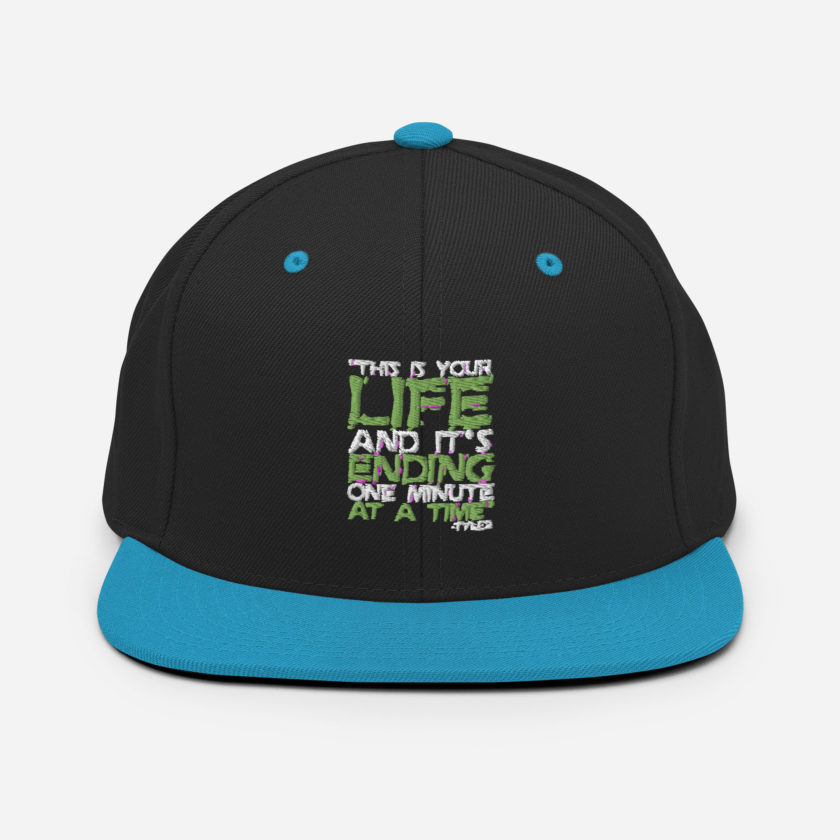This is your life, and it's ending one minute at a time. Tyler Durden, Fight Club Snapback Hat - Image 6